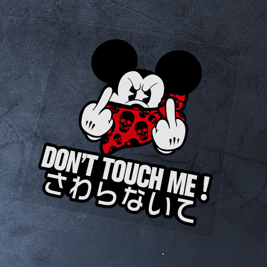 Angry Mickey "Don't Touch Me" Sticker！