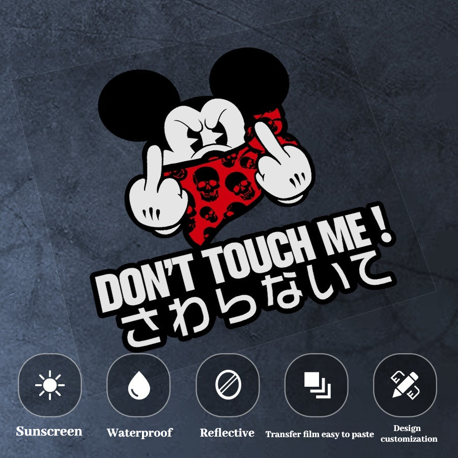 Angry Mickey "Don't Touch Me" Sticker！